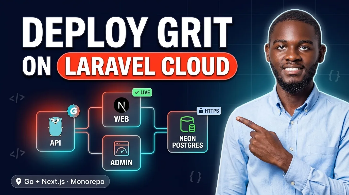 Deploying a Grit App to Laravel Cloud: A Field Guide